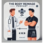 Logo of the podcast The Body Reimage Podcast Podcast The Body Reimage Podcast