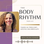 Logo of the podcast The Body Rhythm: Conversations on Nervous System Healing, Digestion & Daily Rhythm Podcast The Body Rhythm: Conversations on Nervous System Healing, Digestion & Daily Rhythm
