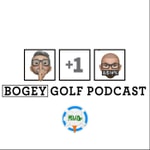 Logo of the podcast The Bogey Golf Podcast Podcast The Bogey Golf Podcast