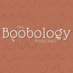 Logo of the podcast The Boobology Podcast Podcast The Boobology Podcast