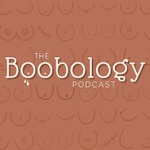 Logo of the podcast The Boobology Podcast Podcast The Boobology Podcast