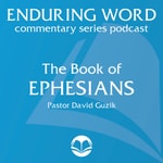 Logo of the podcast The Book of Ephesians – Enduring Word Media Server Podcast The Book of Ephesians – Enduring Word Media Server