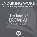 Logo of the podcast The Book of Jeremiah – Enduring Word Media Server Podcast The Book of Jeremiah – Enduring Word Media Server