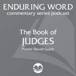 Logo of the podcast The Book of Judges – Enduring Word Media Server Podcast The Book of Judges – Enduring Word Media Server