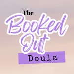 Logo of the podcast The Booked Out Doula Podcast The Booked Out Doula