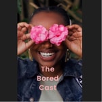 Logo of the podcast The Bored Cast Podcast The Bored Cast