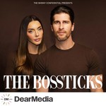 The Bossticks Podcast The Bossticks