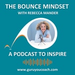 Logo of the podcast The Bounce Mindset™ Podcast Podcast The Bounce Mindset™ Podcast