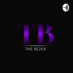 Logo of the podcast The Boxx Podcast The Boxx