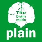 Logo of the podcast The Brain Made Plain Podcast The Brain Made Plain