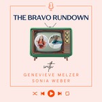 Podcast The Bravo Rundown