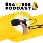 Logo of the podcast The Brazzers Podcast Podcast The Brazzers Podcast