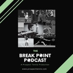 Logo of the podcast The Break Point Podcast Podcast The Break Point Podcast