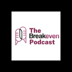 Logo of the podcast The Breakeven Podcast Podcast The Breakeven Podcast