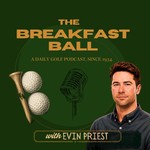 Logo of the podcast The Breakfast Ball: a daily golf podcast Podcast The Breakfast Ball: a daily golf podcast