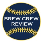 Logo of the podcast The Brew Crew Review - Milwaukee Brewers Baseball Podcast Podcast The Brew Crew Review - Milwaukee Brewers Baseball Podcast