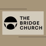 Logo of the podcast The Bridge Church Sermons Podcast The Bridge Church Sermons