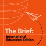Logo of the podcast The Brief: International Education Edition Podcast The Brief: International Education Edition