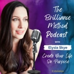 Logo of the podcast The Brilliance Method Podcast The Brilliance Method