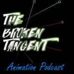 Logo of the podcast The Broken Tangent Animation Podcast Podcast The Broken Tangent Animation Podcast