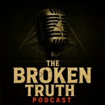 The Broken Truth | History Podcast Podcast The Broken Truth | History Podcast