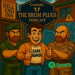 Podcast The Brum Plugs - Comedy Podcast - Two ex-soldiers and a Gen-Z