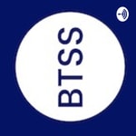 Logo of the podcast The BTSS Podcast Podcast The BTSS Podcast