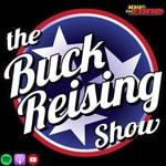 Logo of the podcast The Buck Reising Show Podcast The Buck Reising Show