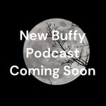 Logo of the podcast The Buffy Broadcast Podcast The Buffy Broadcast