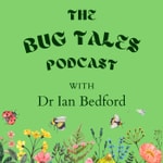 Logo of the podcast The Bug Tales Podcast Podcast The Bug Tales Podcast