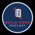The Build Zone Podcast - A Construction Podcast Podcast The Build Zone Podcast - A Construction Podcast