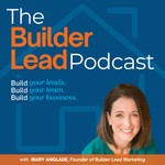 Logo of the podcast The Builder Lead Podcast Podcast The Builder Lead Podcast