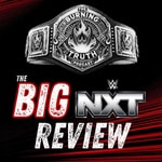 The Burning Truth: BIG NXT Review The Burning Truth: BIG NXT Review