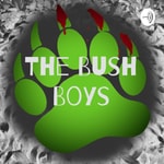Logo of the podcast The Bush Boys Podcast The Bush Boys