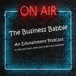 Logo of the podcast The Business Babble Podcast The Business Babble
