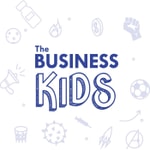 Logo of the podcast The Business Kids Podcast Podcast The Business Kids Podcast