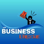 The Business Lifejacket Podcast Podcast The Business Lifejacket Podcast