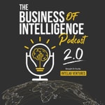 Logo of the podcast The Business Of Intelligence Podcast The Business Of Intelligence
