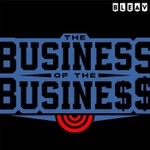 Logo of the podcast The Business of the Business Podcast The Business of the Business