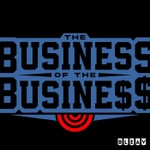 Logo of the podcast The Business of the Business Podcast The Business of the Business