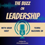 Logo of the podcast The Buzz on Leadership Podcast The Buzz on Leadership
