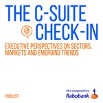 Logo of the podcast The C-Suite Check-In: Executive perspectives on sectors, markets and emerging trends Podcast The C-Suite Check-In: Executive perspectives on sectors, markets and emerging trends