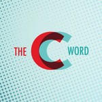 Logo of the podcast THE C WORD Podcast THE C WORD