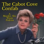 Logo of the podcast The Cabot Cove Confab: A Murder, She Wrote Podcast