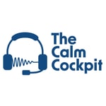 Logo of the podcast The Calm Cockpit Podcast Logo of the podcast The Calm Cockpit Podcast