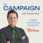 Logo of the podcast The Campaign | A Marketing Podcast by 97th Floor Logo of the podcast The Campaign | A Marketing Podcast by 97th Floor