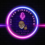 Logo of the podcast The Car Finance Show with Your Car Man CJ Podcast The Car Finance Show with Your Car Man CJ