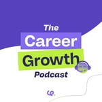 Logo of the podcast The Career Growth Podcast Podcast The Career Growth Podcast