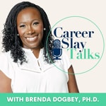 Logo of the podcast The Career Slay Talks Podcast Podcast The Career Slay Talks Podcast