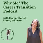 Logo of the podcast The Career Transition Podcast Podcast The Career Transition Podcast